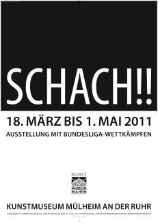 Ausstellungsplakat zur Ausstellung "Schach!! Ausstellung mit Bundesliga-Wettkämpfen"