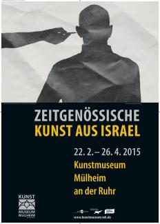 Ausstellungsplakat zur Ausstellung "Zeitgenössische Kunst aus Israel"