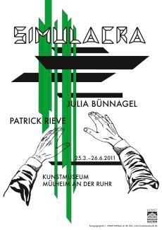 Ausstellungsplakat zur Ausstellung "Simulacra. Julia Brünnagel. Patrick Rieve"