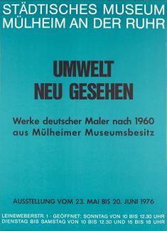 1976_Umwelt neu gesehen_Deutsche Maler nach 1960