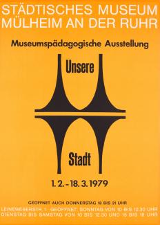 1979_Museumspädagogische Ausstellung_Unsere Stadt